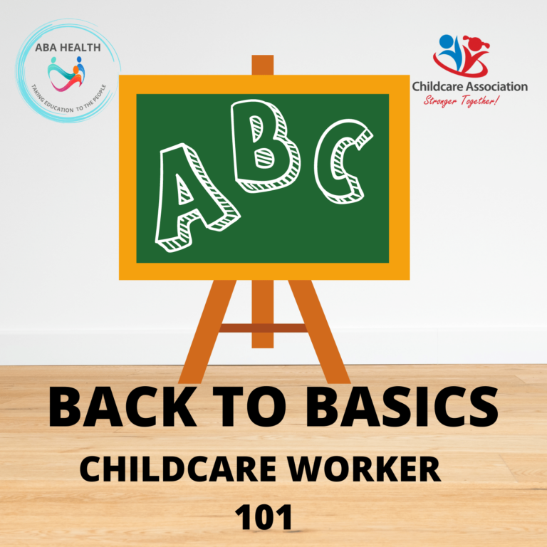 Childcare Worker 101-Back to Basics 28 September 2024 at 09:00