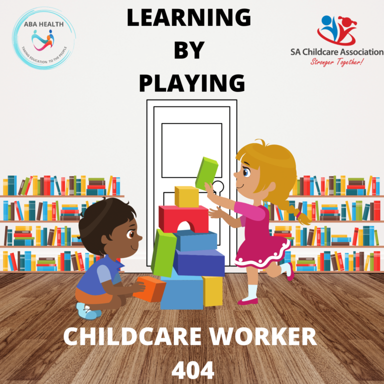 Childcare Worker 404 Learning through Play 05 October 11:30
